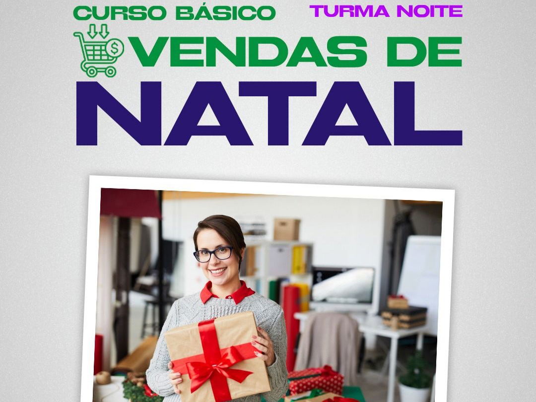 Prefeitura e SENAC abrem inscrições para curso gratuito de Vendas de Natal