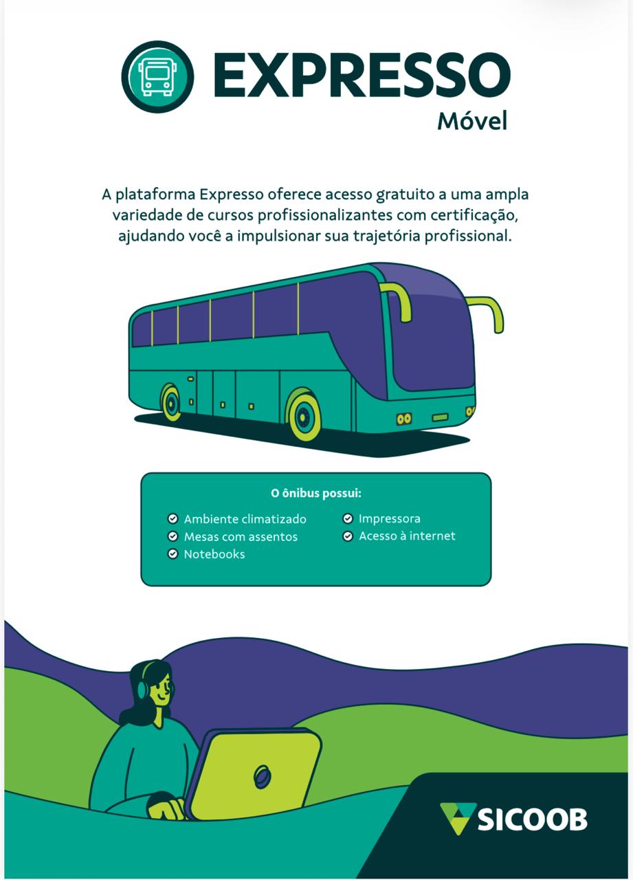 Administração Municipal em parceria com Sicoob recebera o Expresso Instituto Sicoob com dezenas de cursos gratuitos