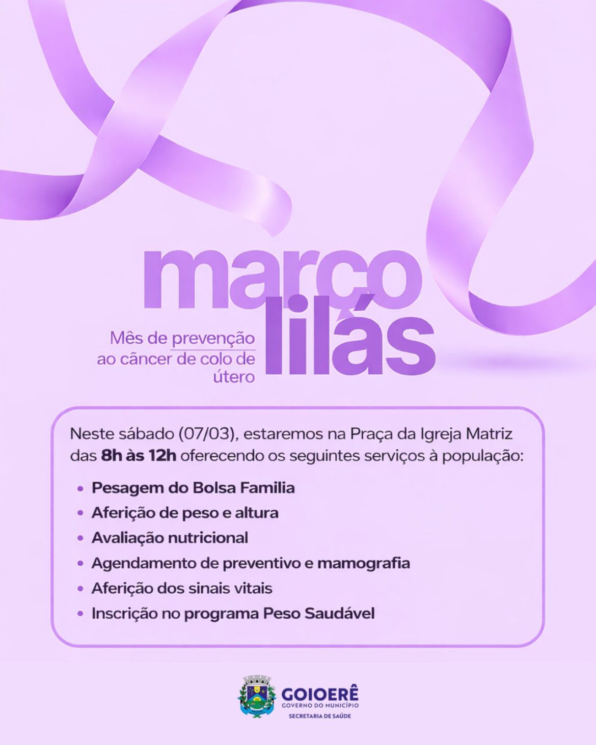 Governo do Município promove ação do Março Lilás com atendimentos gratuitos na Praça da Igreja Matriz neste sábado