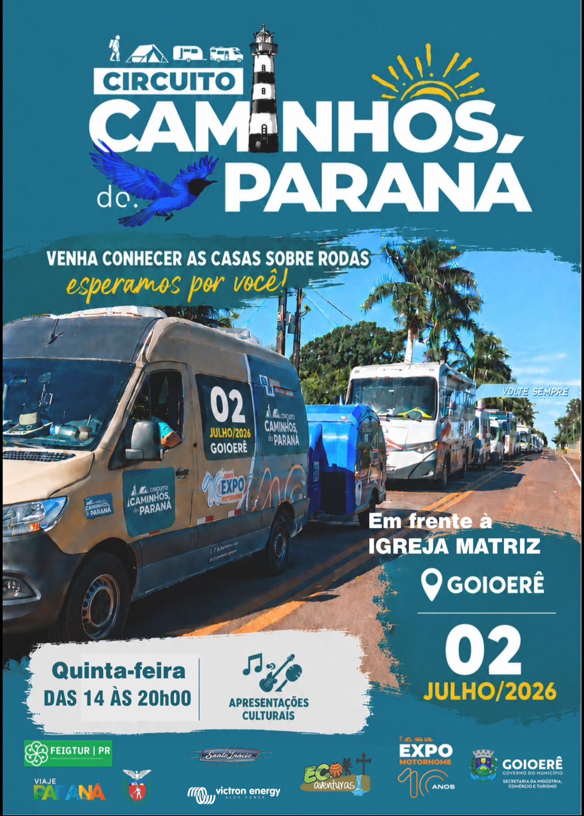 Goioerê está entre as cidades contempladas pelo Circuito Caminhos do Paraná, projeto que reúne uma das maiores caravanas de trailers e motorhomes do Brasil